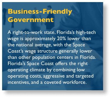 Business-Friendly Government - The EDC acts as a liaison between legislators, key business sector associations, and companies to develop incentives and policies to strengthen Brevard County’s business environment. This, coupled with our work uniting local and state government entities to create Performance-Based Incentive Packages, offers a competitive environment in which our businesses thrive.